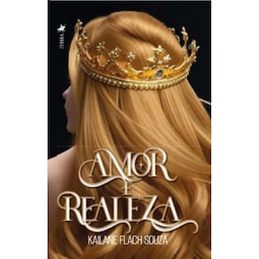 Amor e Realeza