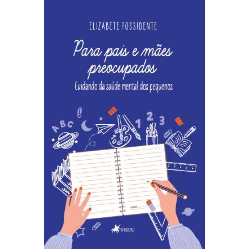 Para Pais e Mães Preocupados: Cuidando da Saúde Mental dos Pequenos