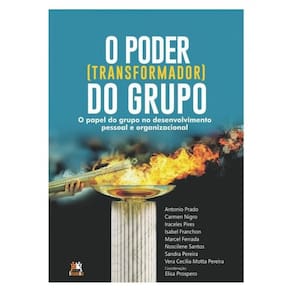 O Poder Transformador Do Grupo