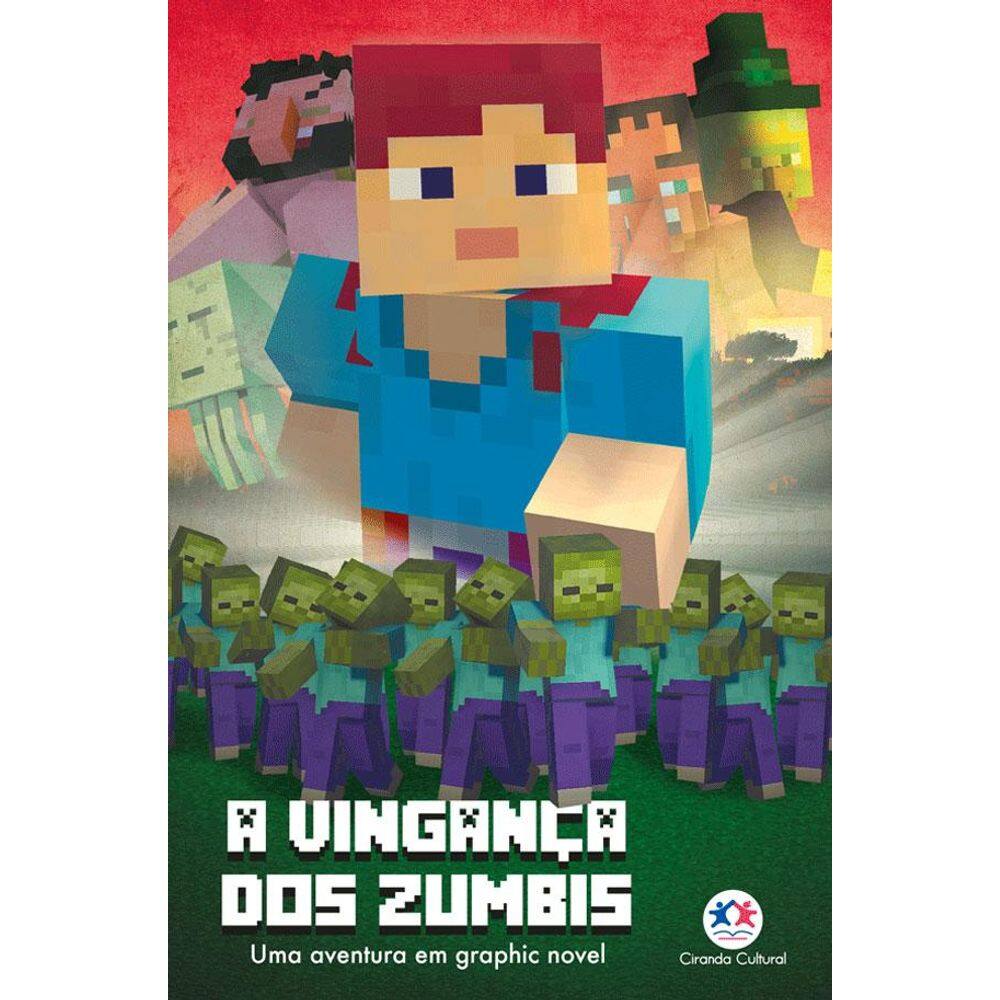 Minecrafit - A vingança dos zumbis - livro 2
