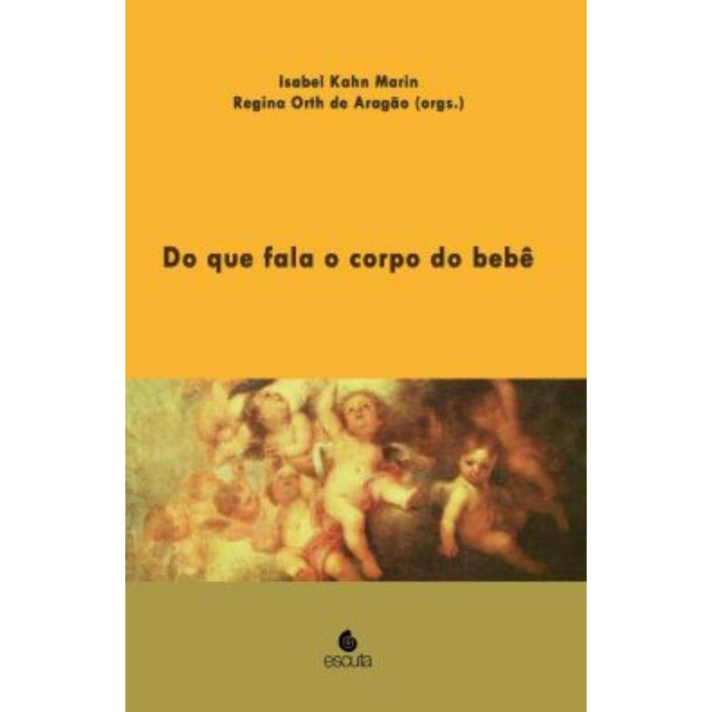 Do que fala o corpodo bebê