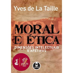 PU_Moral e Ética: Dimensões Intelectuais e Afetivas_POD Amazon 09.08.2021 FLUXO 496179_27/31