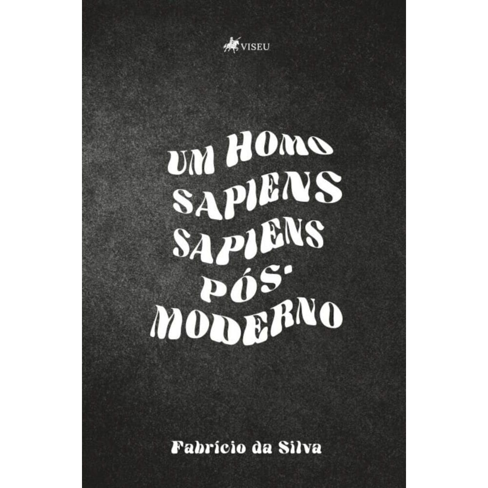 Um Homo Sapiens Sapiens P?s-moderno