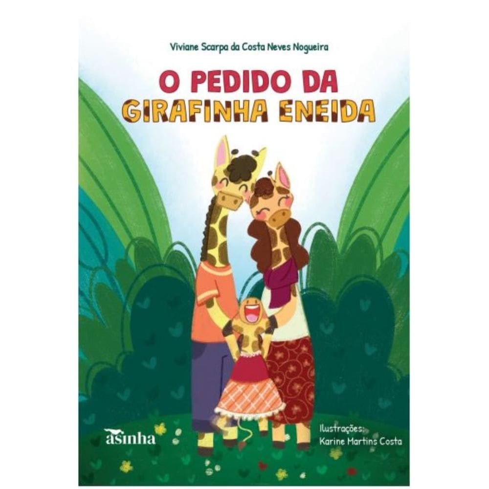 O pedido da girafinha Eneida