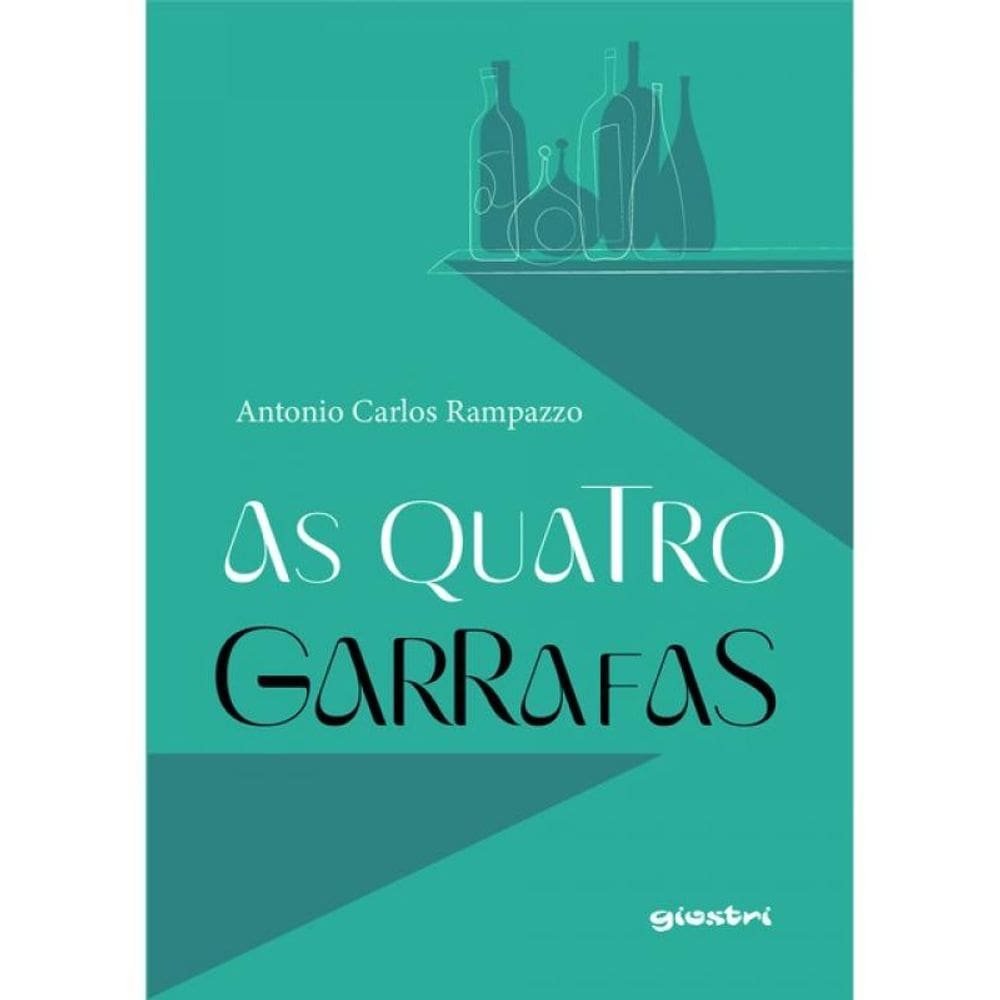 As Quatro Garrafas