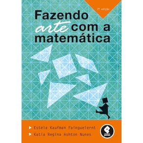 Fazendo Arte com a Matemática