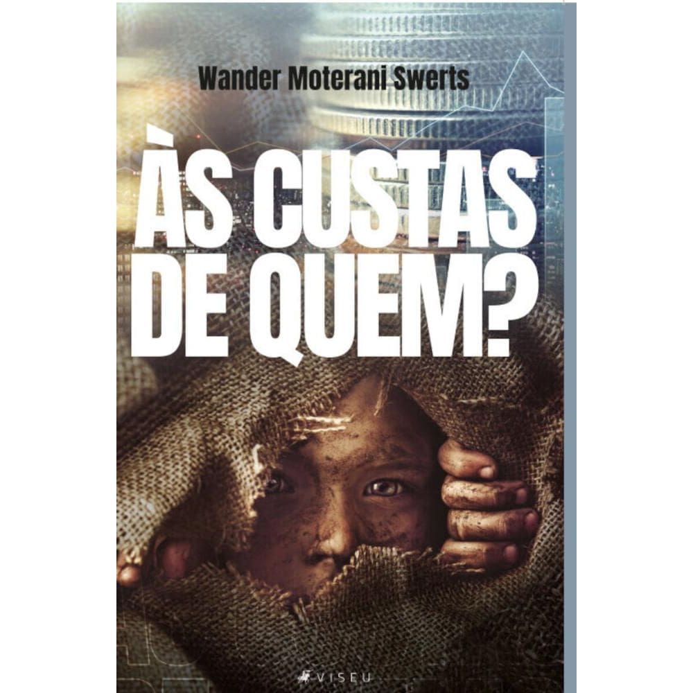 Às custas de quem?