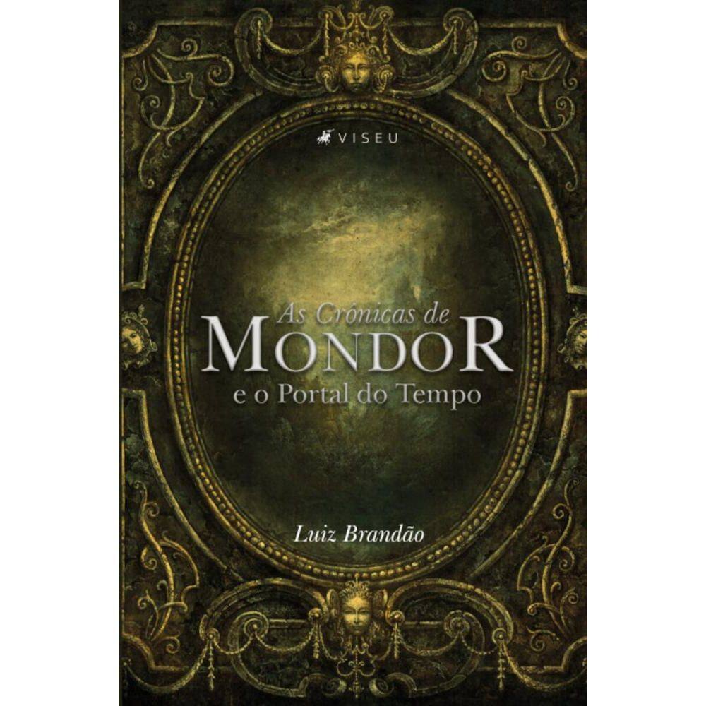 As Crônicas de Mondor e o Portal do Tempo