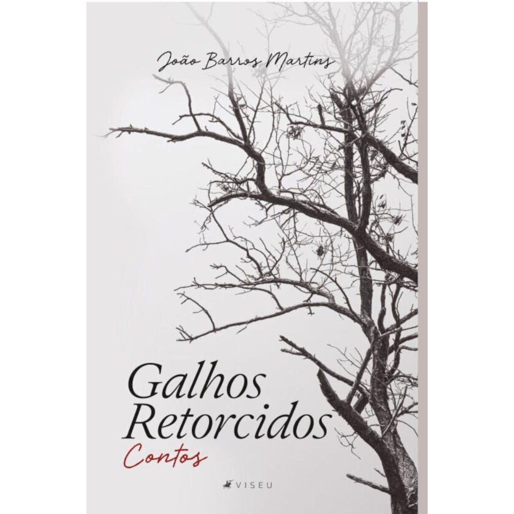 Galhos retorcidos:   Contos