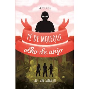 P? de moleque, olho de anjo
