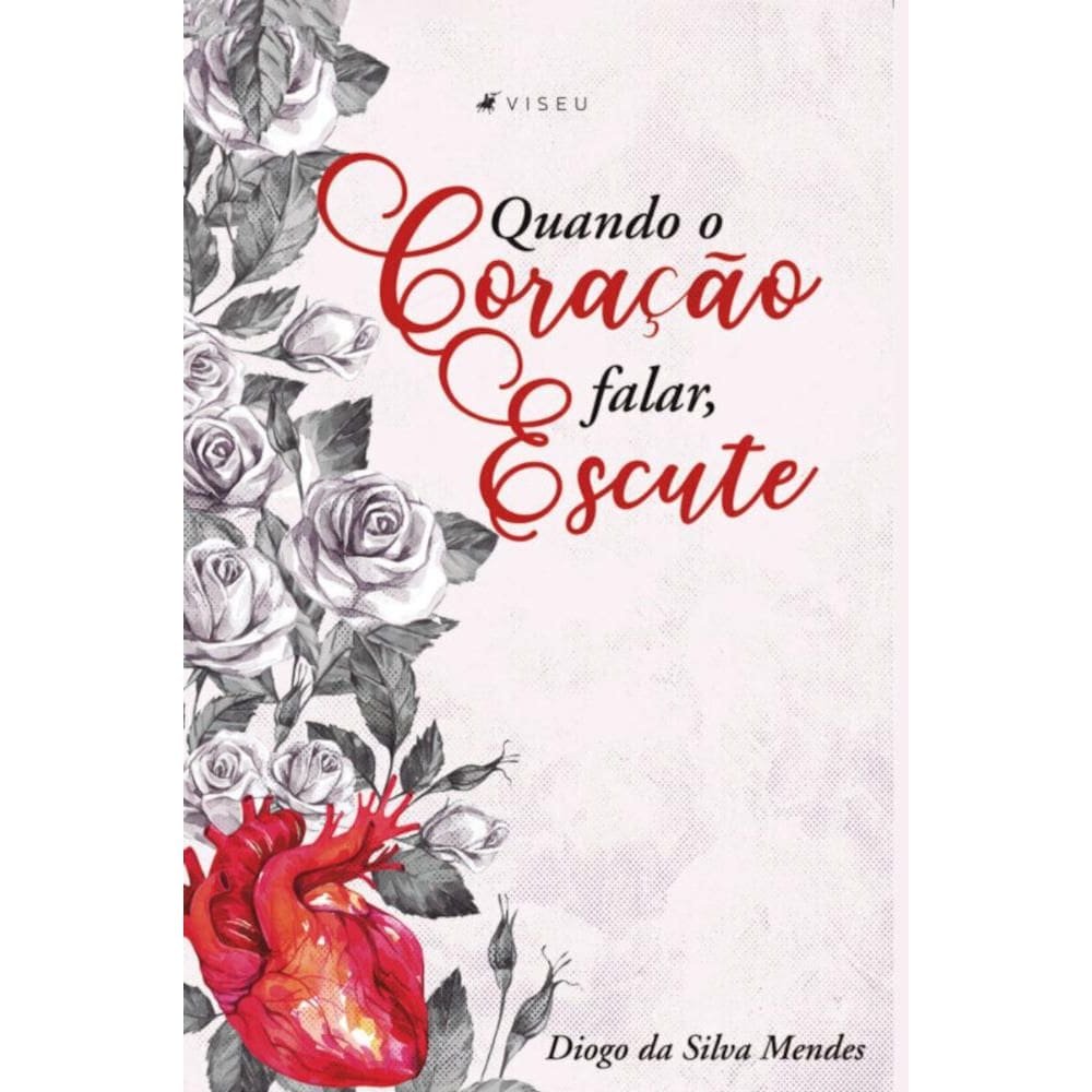Quando o cora??o falar, escute