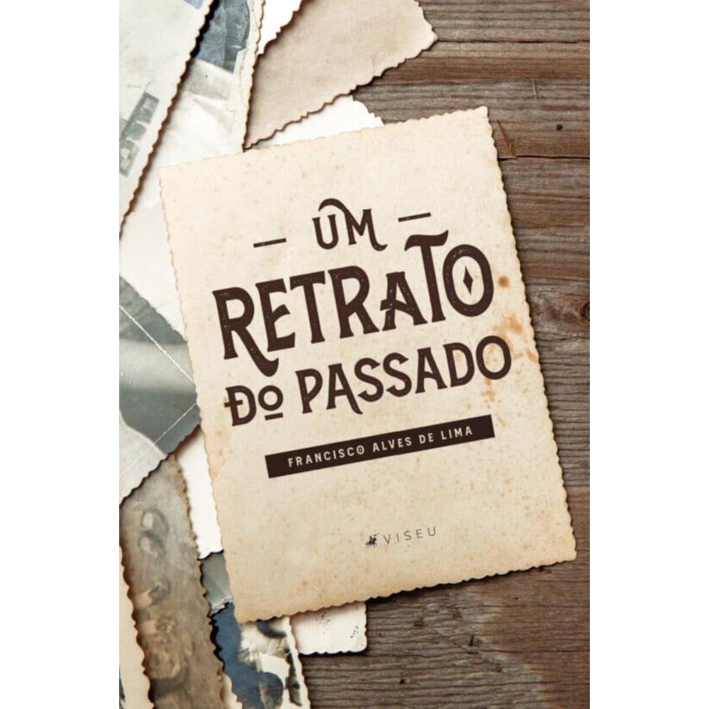 Um retrato do passado