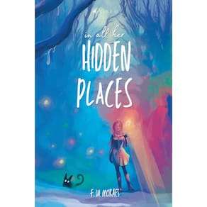 In All Her Hidden Places