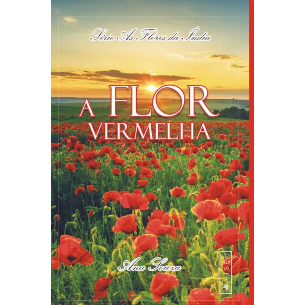 A flor vermelha
