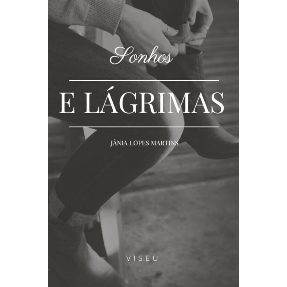 Sonhos e L?grimas