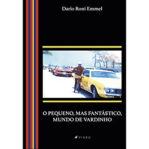 O pequeno, mas fantástico mundo de Vardinho