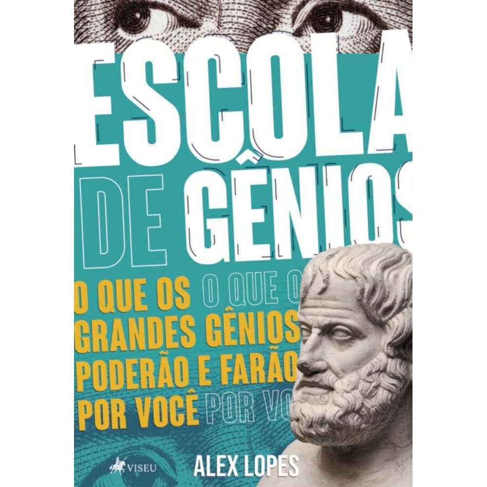 Escola de gênios: O que os grandes gênios poderão e farão por você