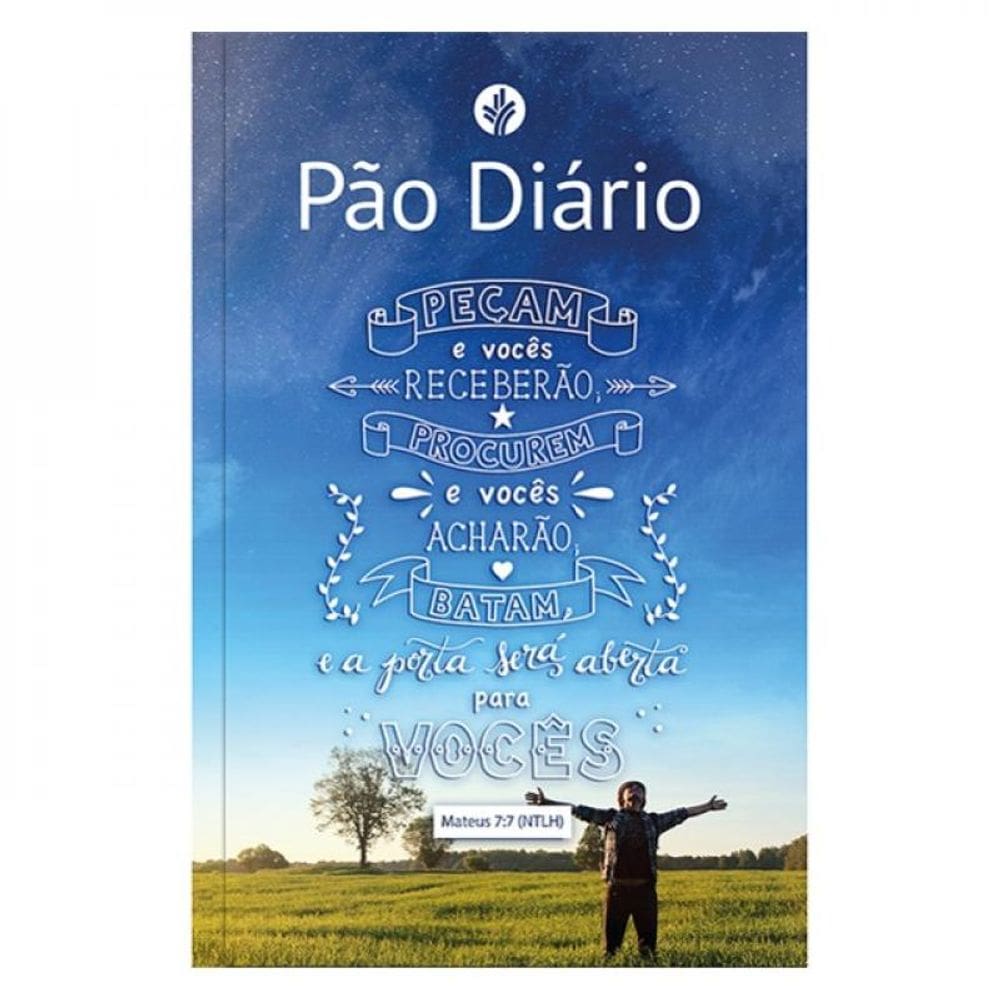 Pão Diário - Mateus 7:7