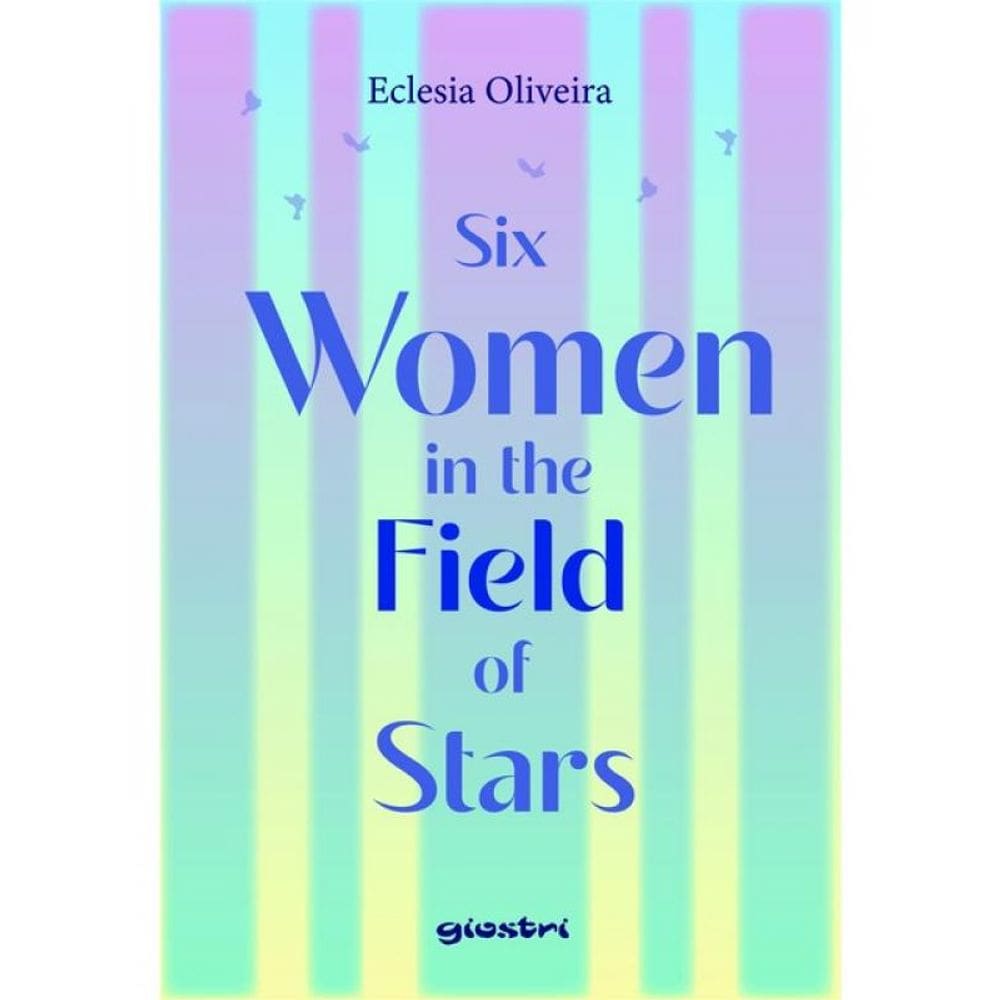 Six Women In The Field Of Stars