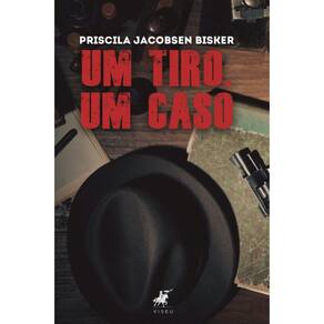 Um tiro. Um caso