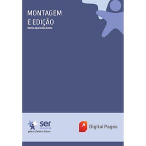 Montagem e Edição
