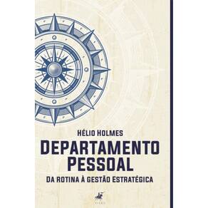 Departamento pessoal: Da rotina à gestão Estratégica