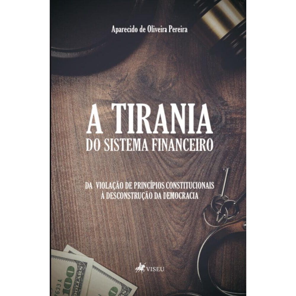 A tirania do sistema financeiro