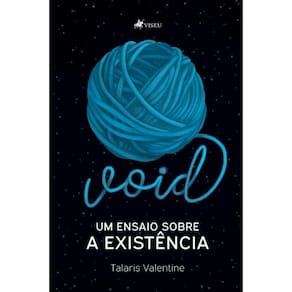 VOID:   Um ensaio sobre a existência