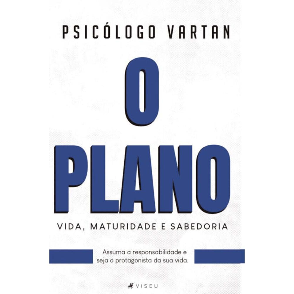 O plano:   Vida, maturidade e sabedoria