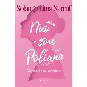 Não sou Poliana