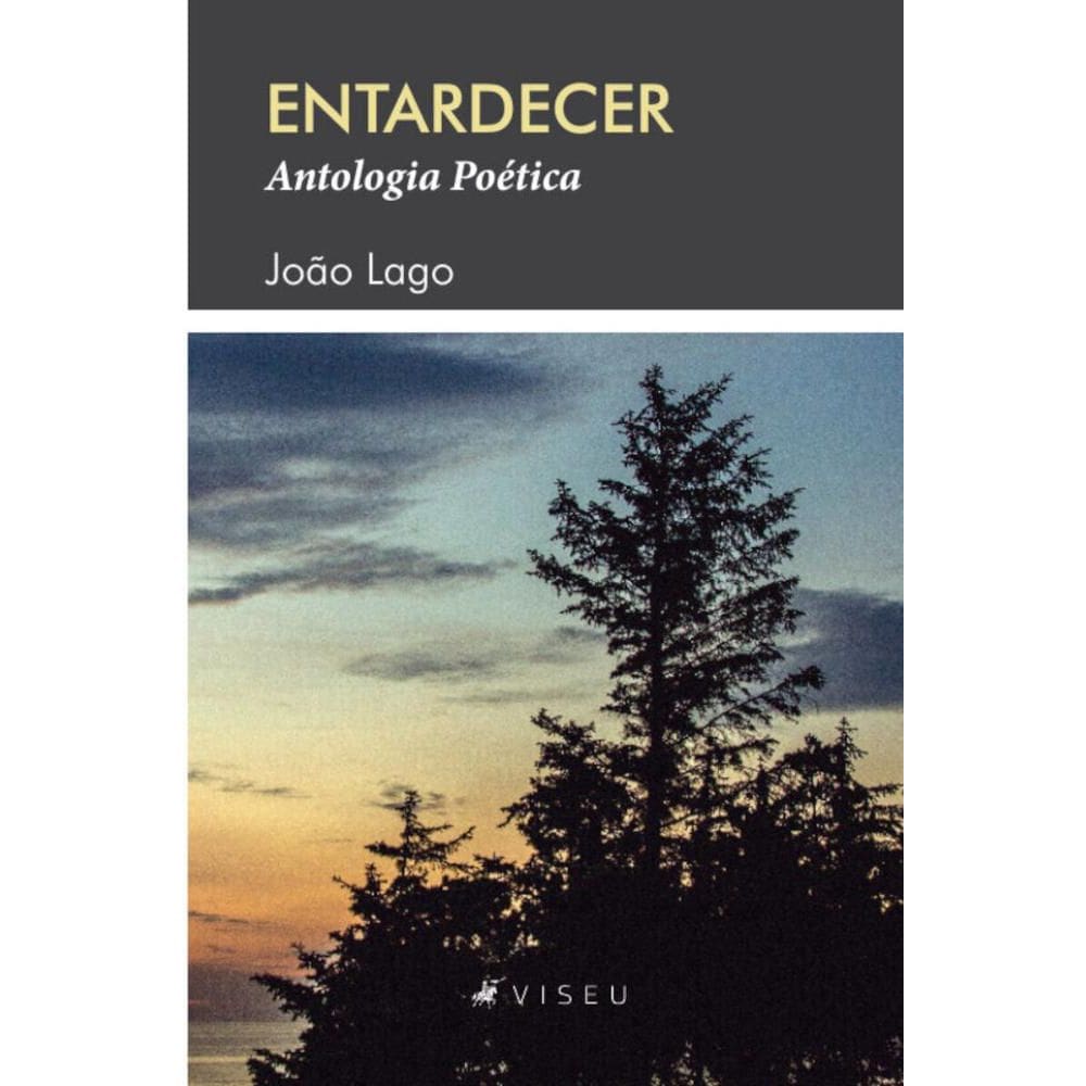 Entardecer:   Antologia poética