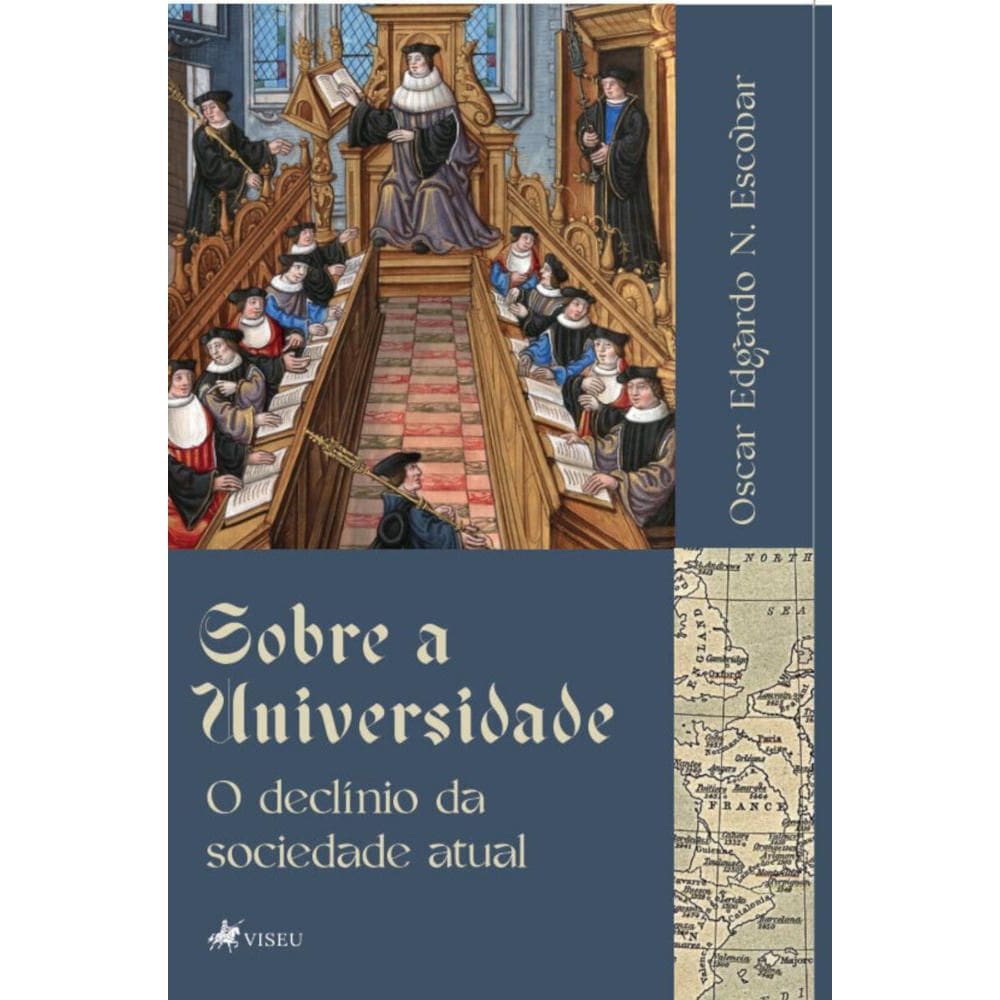 Sobre a Universidade: O declínio da sociedade atual