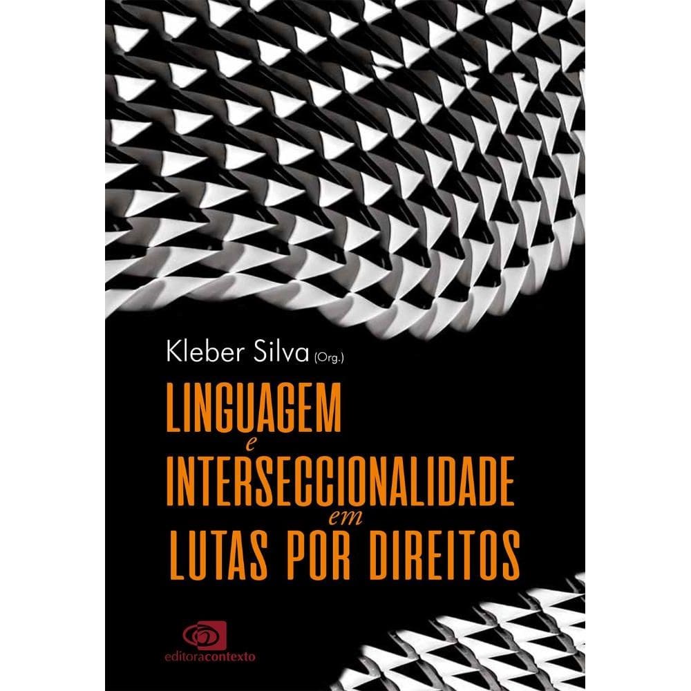 Linguagem e interseccionalidade em lutas por direitos