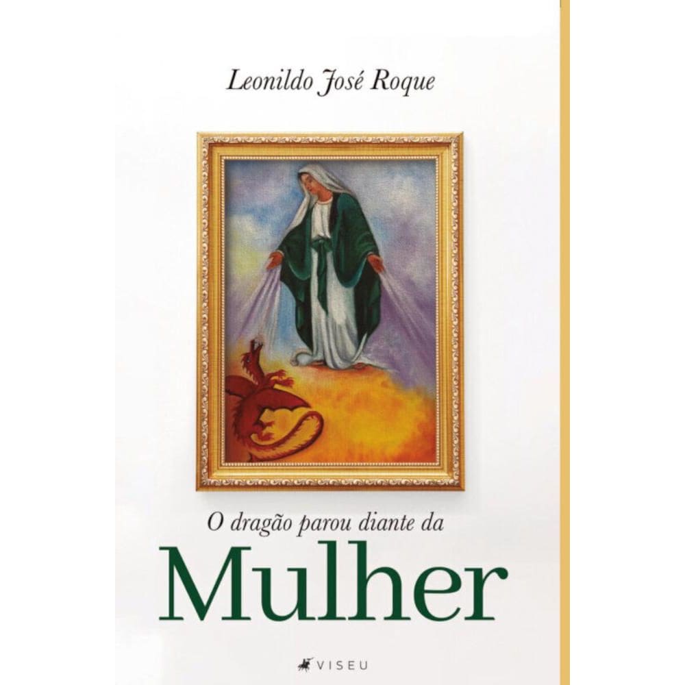 O dragão parou diante da mulher