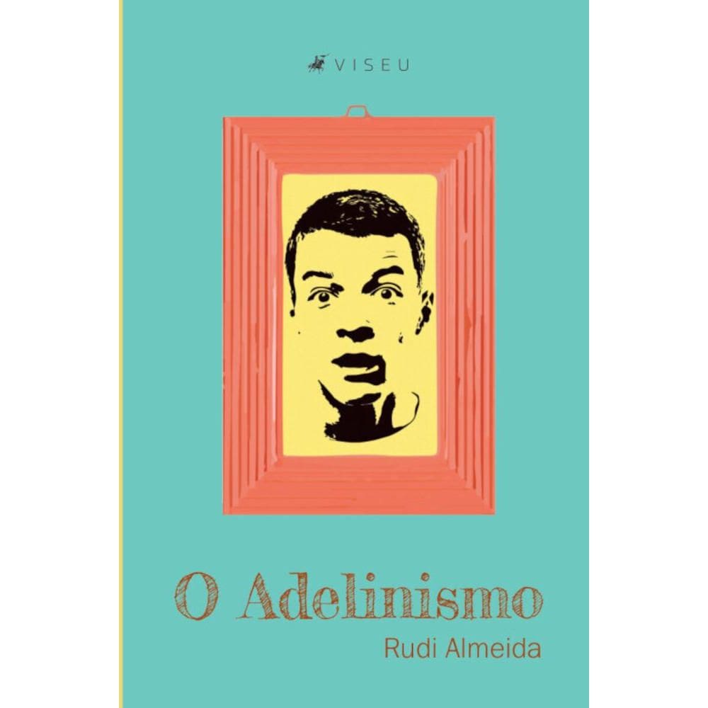 O Adelinismo