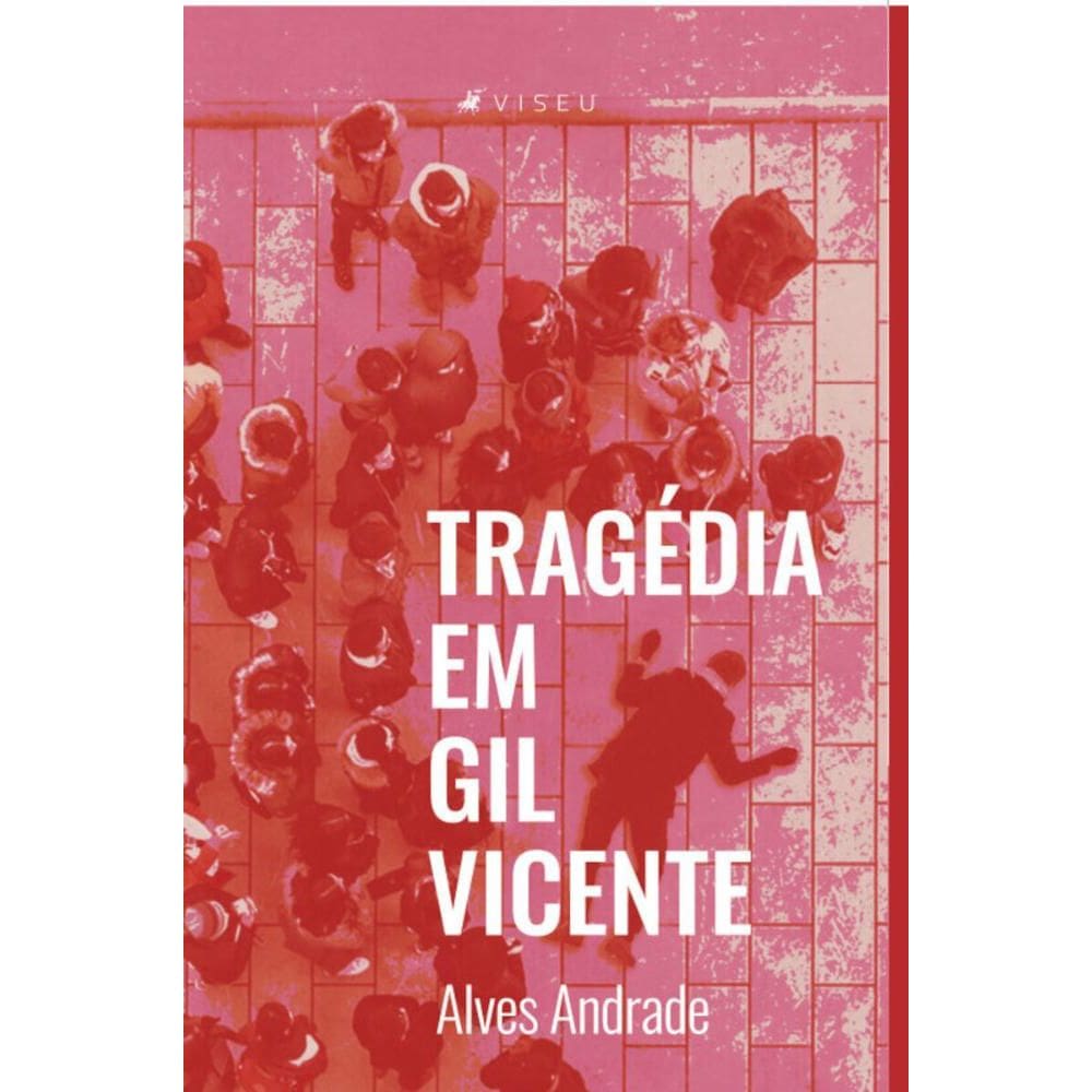 Tragédia em Gil Vicente
