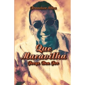 Que Maravilha