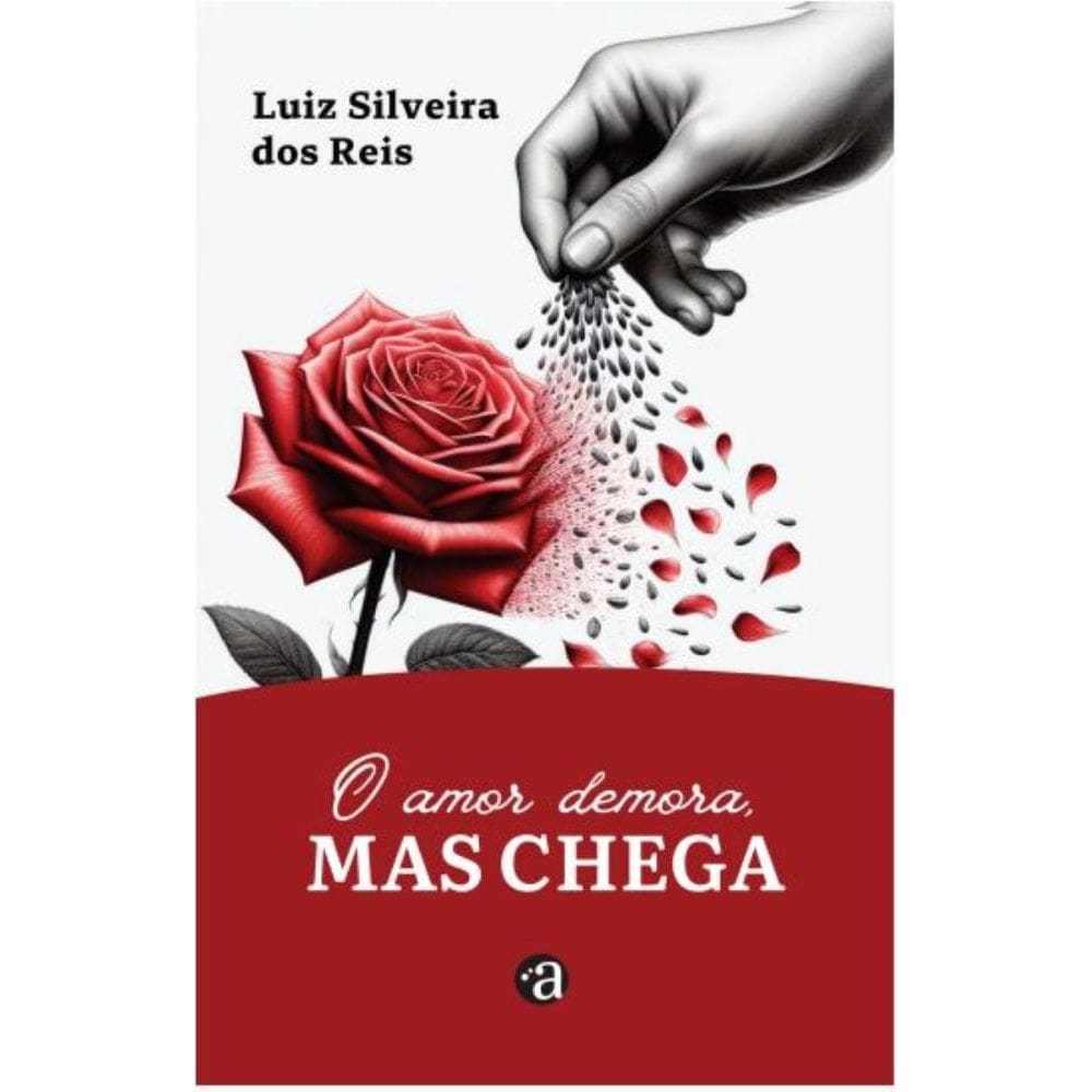 O Amor Demora, Mas Chega