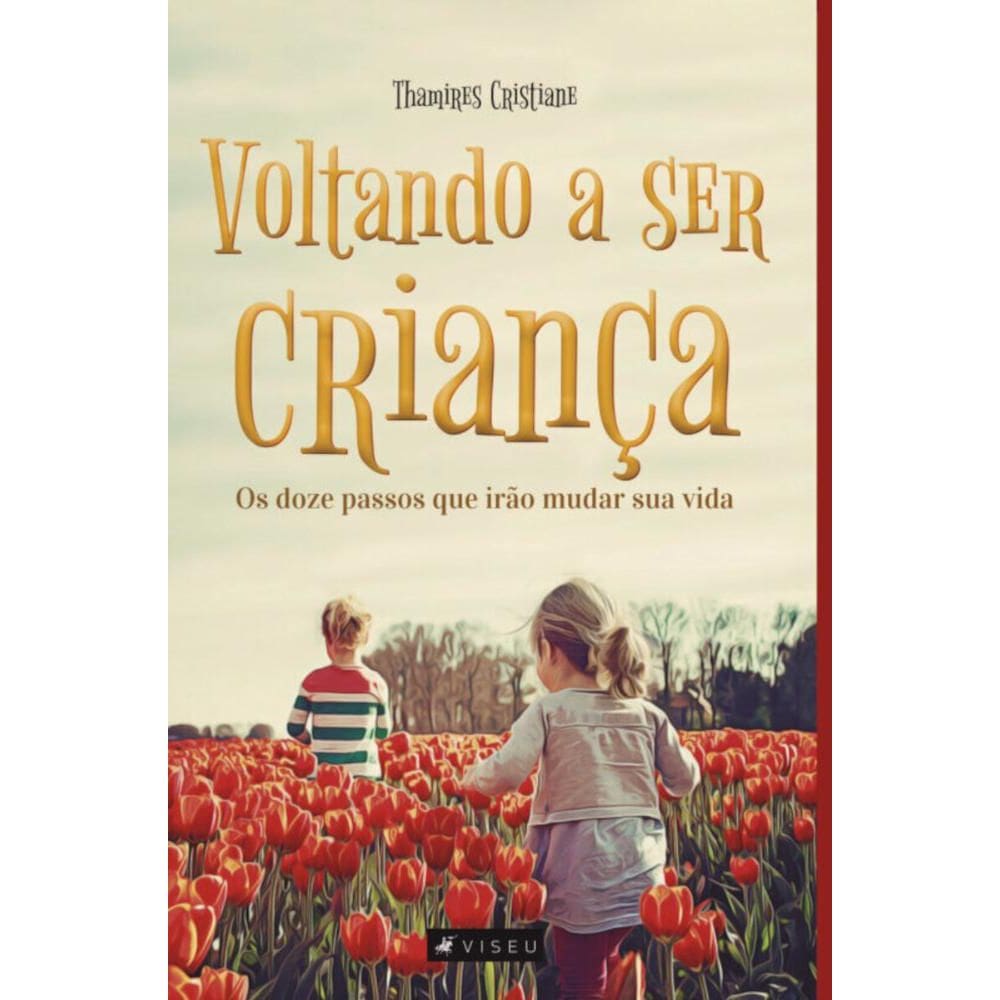 Voltando a ser criança