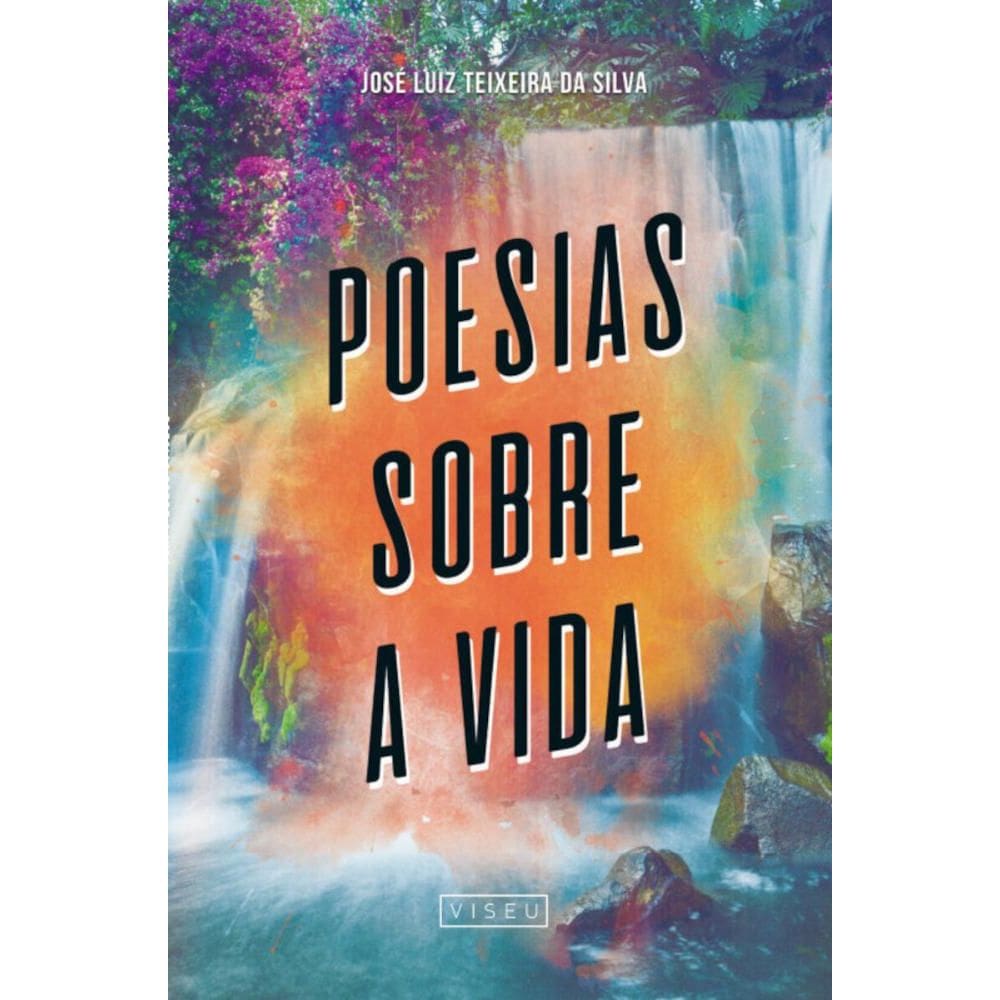 Poesias sobre a vida