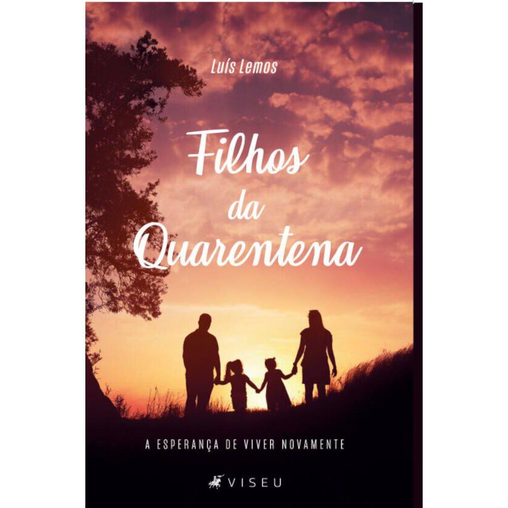 Filhos da quarentena