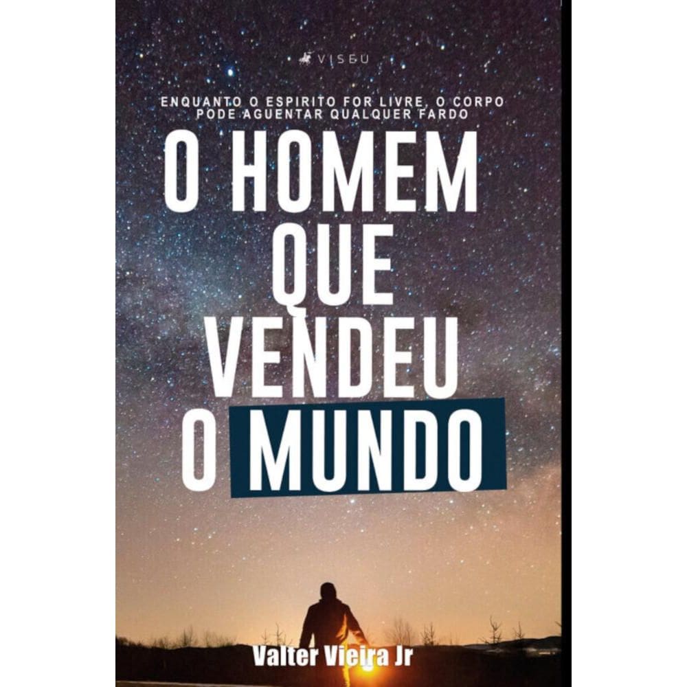 O homem que vendeu o mundo