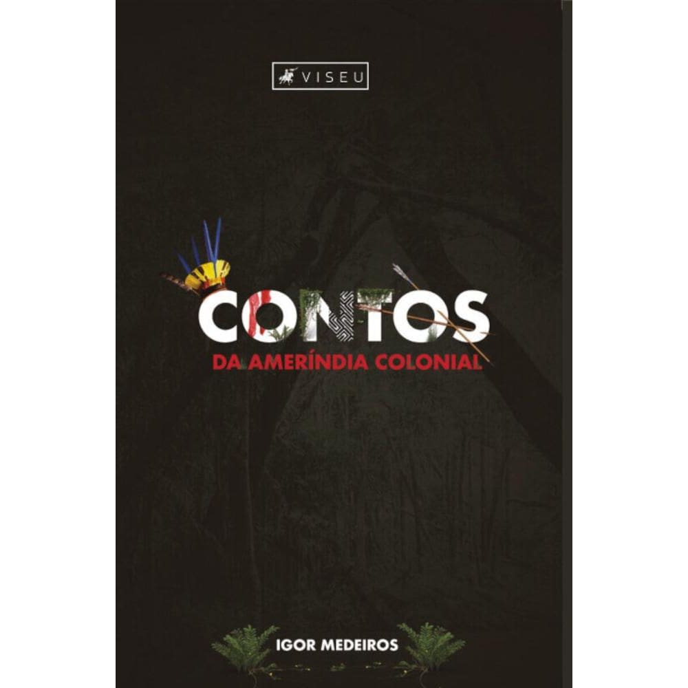 Contos da Amer?ndia Colonial