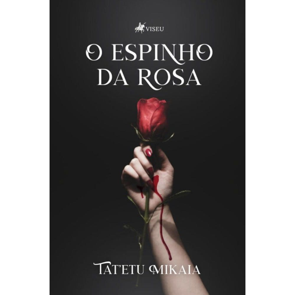 O Espinho da Rosa