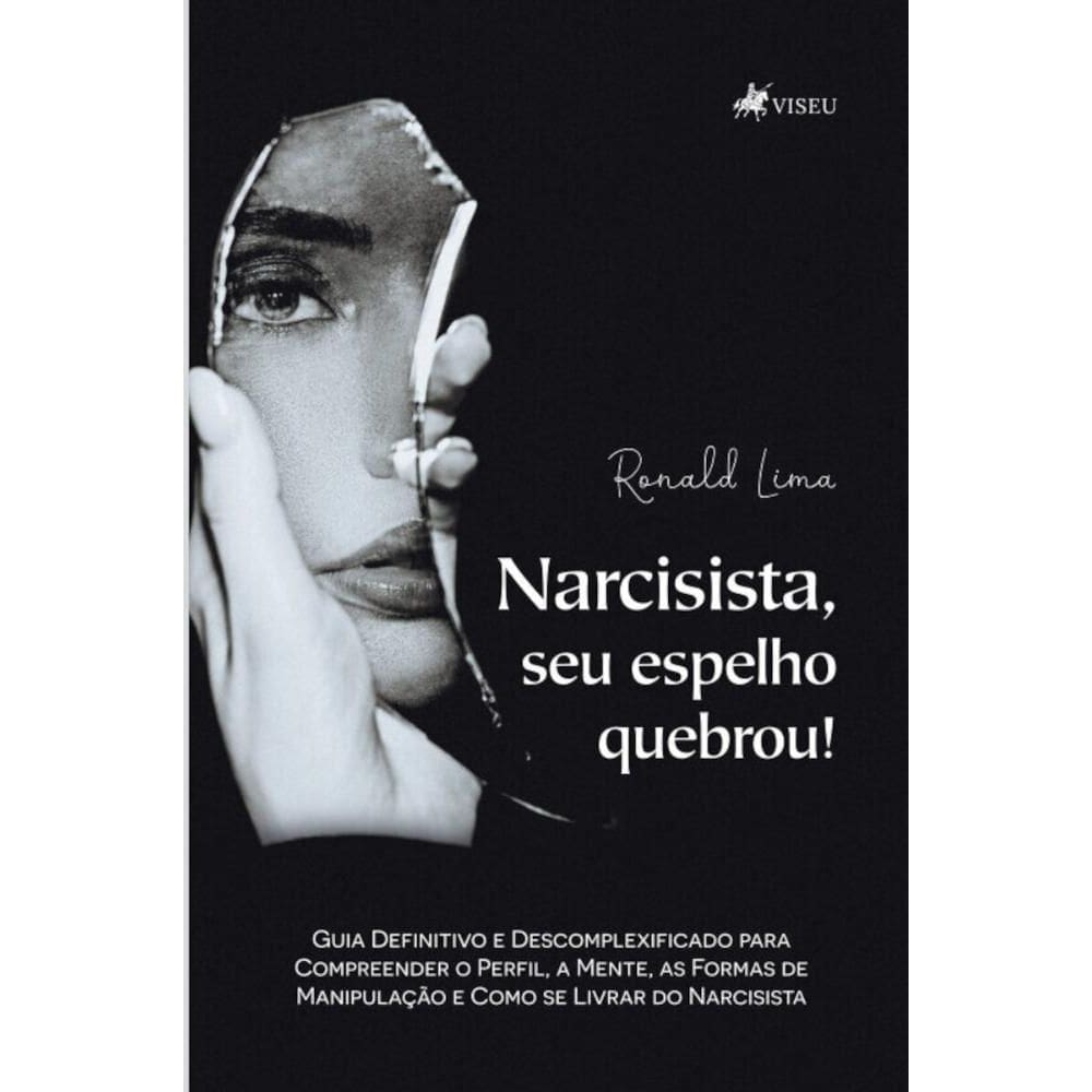 Narcisista, seu espelho quebrou!
