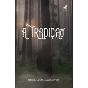 A Tradição