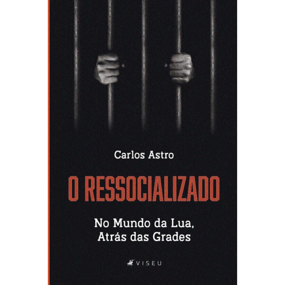 O Ressocializado