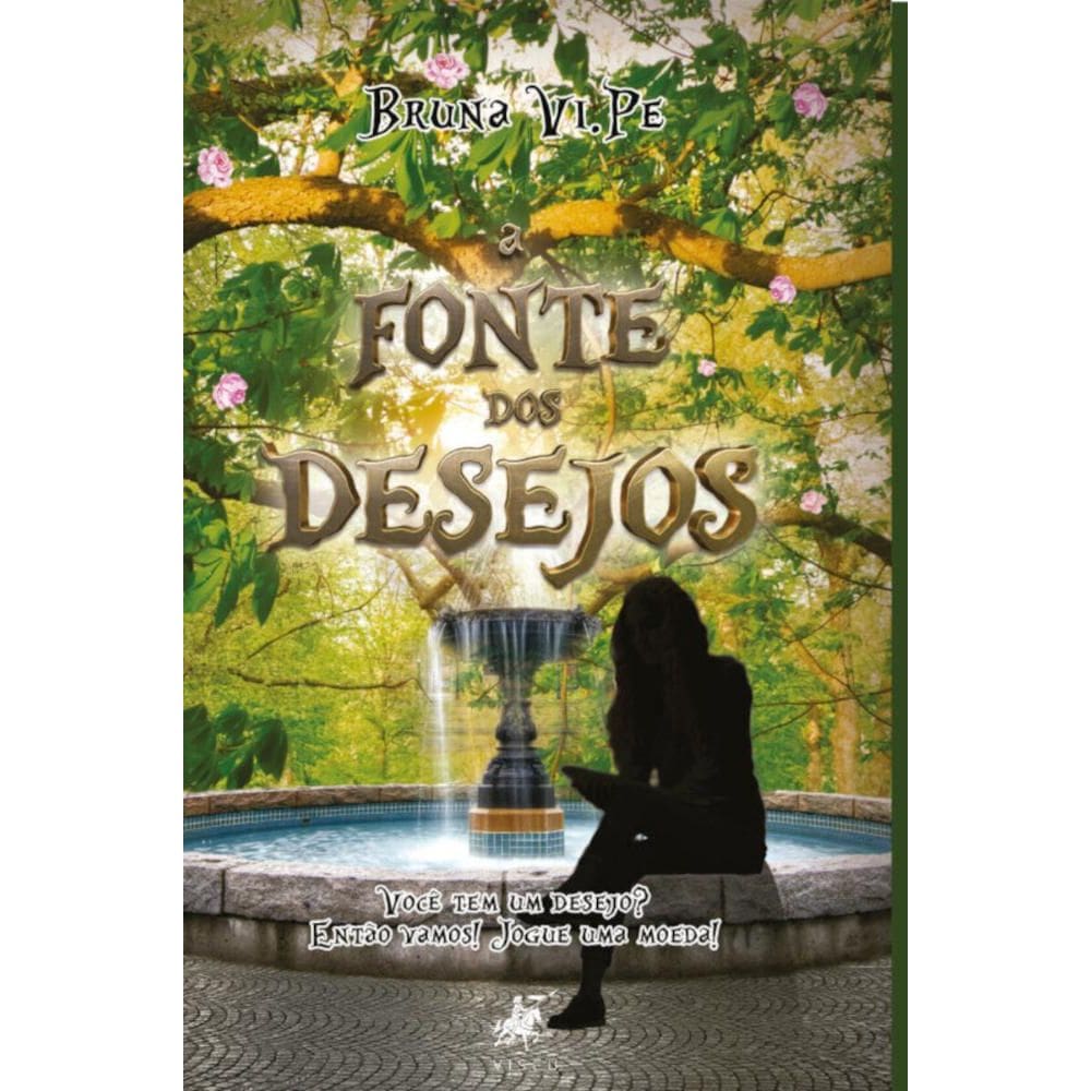 A fonte dos desejos