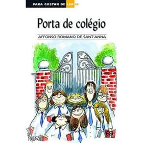 Livro Para Gostar De Ler - Vol 16 - Porta De Colegio