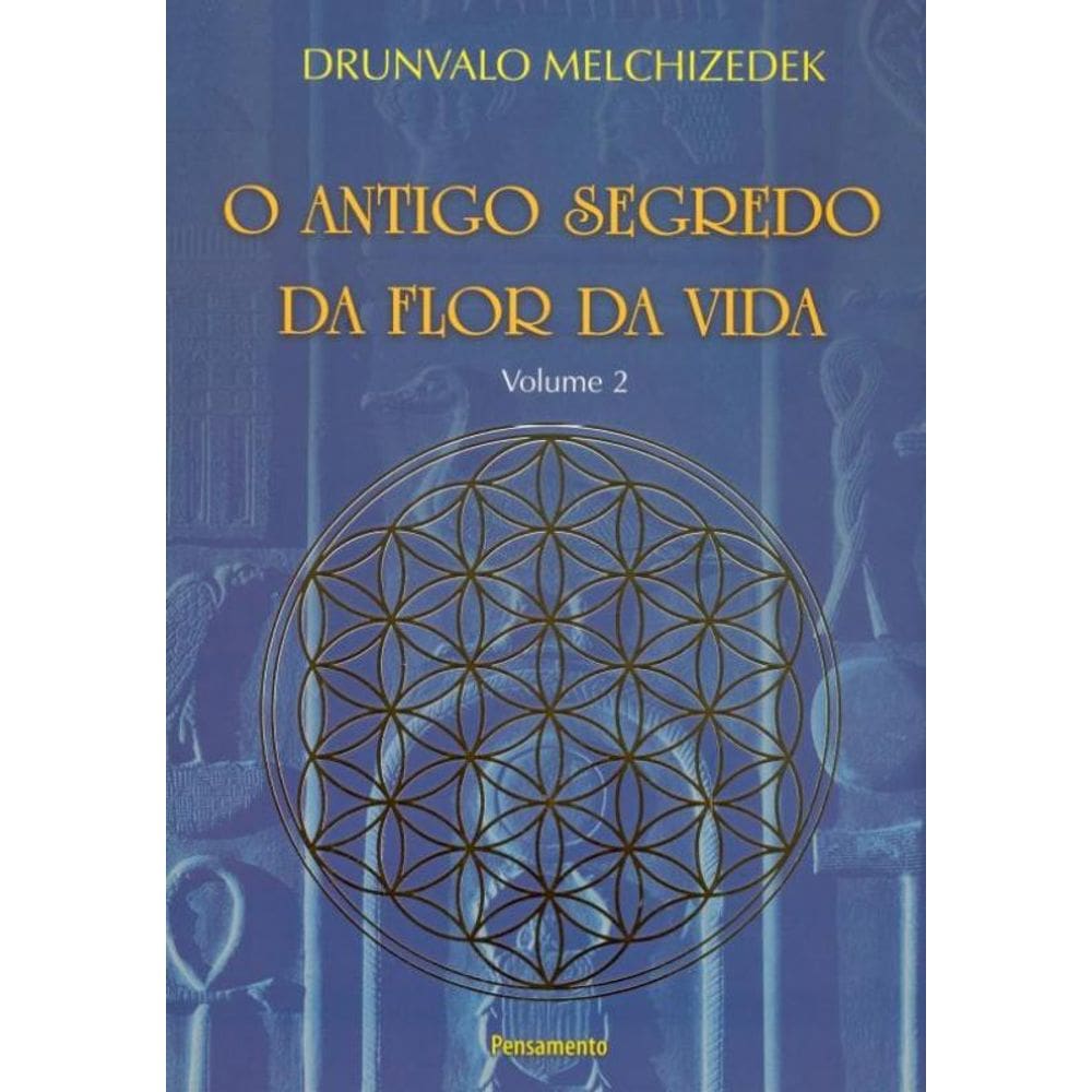Antigo Segredo Da Flor Da Vida, O - V. 02